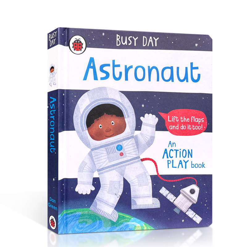 进口英文原版Busy Day: Astronaut宇航员忙碌的一天儿童英语启蒙绘本幼儿趣味玩具书纸板机关操作图画书亲子互