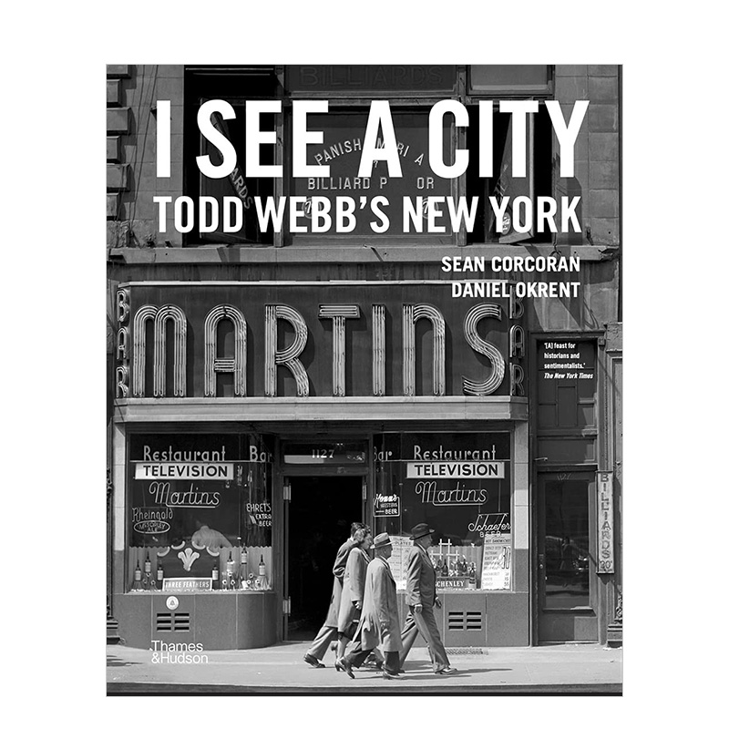 【现货】托德·韦伯Todd Webb 我所见之城I See a City 纽约New York摄影书集 英文原版进口善本